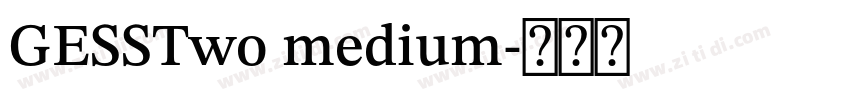 GESSTwo medium字体转换